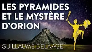 LES PYRAMIDES ET LE MYST&Egrave;RE D'ORION