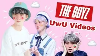 The Boyz uwu moments