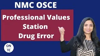 NMC OSCE Professional Values Station Drug Error