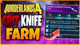 Borderlands 4 Penetrator Knife Farm! OP CRIT KNIFE