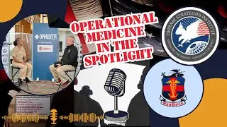 Navy Operational Medicine: Insights from CAPT Lynelle Boamah, MD