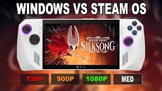 Hollow Knight Silksong Steam OS vs Windows 11 | ROG ALLY