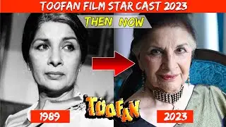 TOOFAN FILM STAR CAST |  THEN AND NOW 2023 | AMITABH | AMRITA | SHOCKING AGE TRANSFORMATION