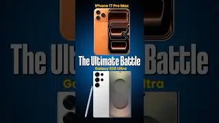 iPhone 17 Pro Max vs Samsung S25 Ultra &ndash; Camera, Gaming, Battery & Price Battle!
