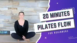 20-Minute Pilates Flow for a Strong and Centered Body