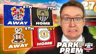 One Episode. Four Huge Matches. | FM26 Park to Prem EP27