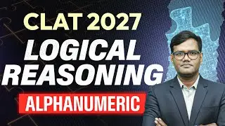 CLAT 2027 Logical Reasoning | Alphanumeric Series Reasoning Tricks for CLAT Exam