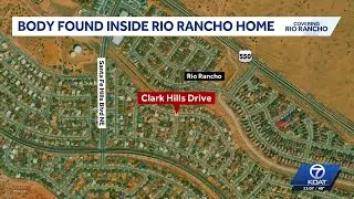 Body found inside Rio Rancho home