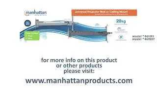 Manhattan Universal Projector Wall or Ceiling Mount Quick Install Video (Model #461191& #461207)
