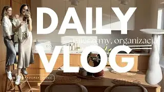 daily vlog I mierzymy, organizacja domu