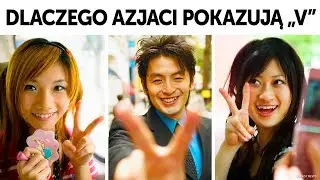 Dlaczego Azjaci pokazują znak „V” na zdjęciach