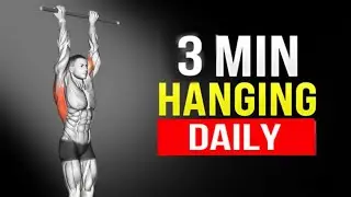 Here's how only 3 minutes of hanging everyday will CHANGE your life