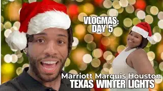 Texas Winter Lights at the Marriott Marquis 🎅✨ | VLOGMAS DAY 5