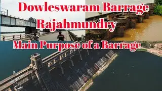 Dowleswaram Barrage Rajahmundry|Purpose of a Barrage|