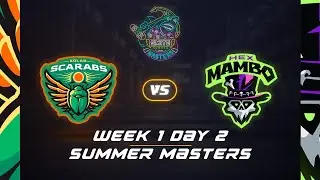 SMITE Summer Masters Week 1 Day 2: Solar Scarabs vs Hex Mambo