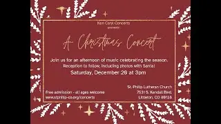 A Christmas Concert by the Ken Caryl Concert Series