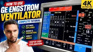 How to Use GE Engstrom Ventilator and How it works | Biomedical Engineering Masterclass Hindi 2025