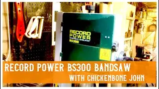 My thoughts on the Record Power Bandsaw BS300