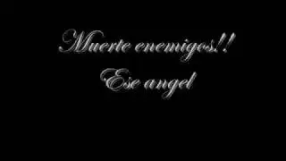 muerte enemigoz:ese angel