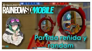 Partida buenisima NO PLANTARAS-Rainbow Six Mobile