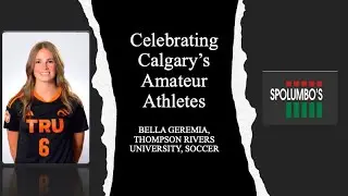 Celebrating Calgary's Amateur Athletes - Bella Geremia