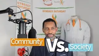 Community Vs. Society | Dueling Value Systems | Why You May Not Live the Good Life | Larry Freeman