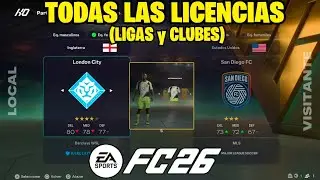 OFICIAL Todas Las Licencias de FC 26 (Clubes, Ligas y Kits)