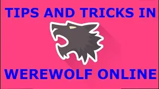 TIPS AND TRICKS I Werewolf online (Android/IOS)
