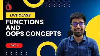 [Live] DAY 02 - Functions and OOPS Concepts in Python | 14+ days live classes