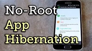 Automatically Hibernate Android Apps for Better Battery Life Without Root [How-To]