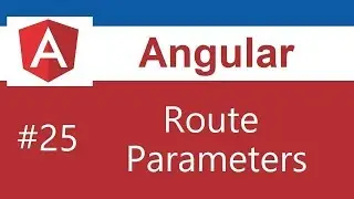 Angular 7 Tutorial - 25 - Route Parameters  2019
