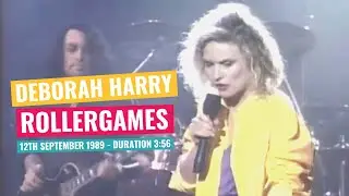 Deborah Harry - RollerGames - 12th September 1989