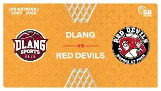 U18 Men National｜Day 2: DLANG vs. RED DEVILS