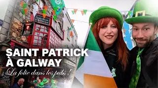 Vivre la Saint-Patrick en Irlande 🇮🇪 Une journée inoubliable à Galway !