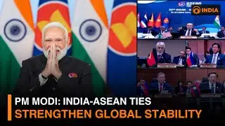 PM Modi: India-ASEAN Ties Strengthen Global Stability | DD India
