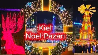 Kiel Noel Pazarı,Ye, İç, Eğlen, Gez Hayat çok kısa Masal Gibi Noel Pazarı 2025, Noel Pazarı Vlog,