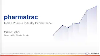Pharmarack Presents PharmaTrac Industry Analysis Webinar - March 2024