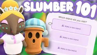 Everything You Need To Know About The NEW Slumber Islands