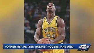 Former NBA player, Rodney Rogers has died