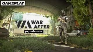 War After: PvP Shooter |Gameplay Walkthrough