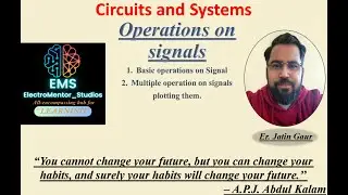 Operations on signals: Tips and Tricks| Circuit and System | GGSIPU