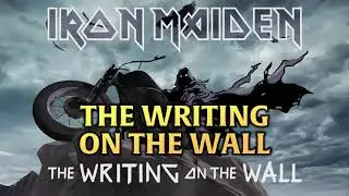 Iron Maiden | The Writing On The Wall | Lyric Video