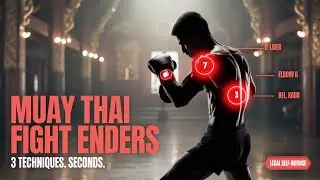 Fight Enders: Muay Thai Techniques That Actually Work