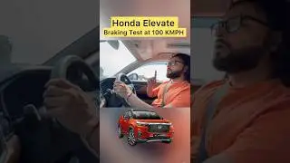 Honda Elevate Braking Test at 100 KMPH 😱#honda #hondaelevate #elevate  #shorts
