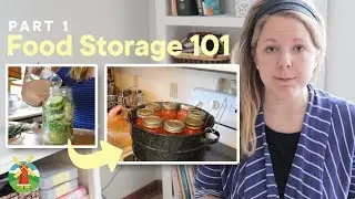 Food Storage 101: What Is Food Storage, the Benefits, 5 Types of Food Storage, and More (Part 1)