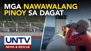 Search and rescue ops sa mga nawawalang sakay ng MBCA Anejara at M/V Devon Bay, ipinagpapatuloy