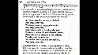 Hinário 5 CCB. Hino 55. Paz seja em vós. Cantado na igreja. #hinoccb