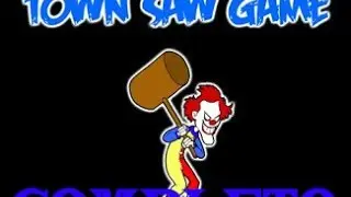Town Saw Game Completo