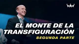 Claudio Freidzon - El monte de la transfiguración - Segunda Parte