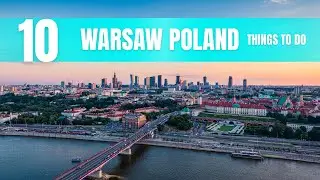 Warsaw Poland Travel Guide: 10 Best Things To Do In 2026